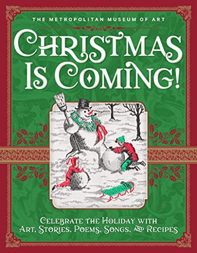 Christmas Is Coming!: Celebrate the Holiday with Art, Stories, Poems, Songs, and Recipes | The Storepaperoomates Retail Market - Fast Affordable Shopping
