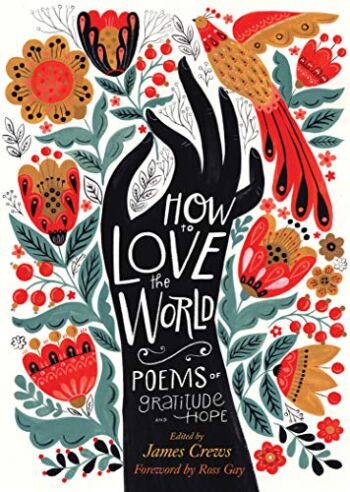 How to Love the World: Poems of Gratitude and Hope | The Storepaperoomates Retail Market - Fast Affordable Shopping