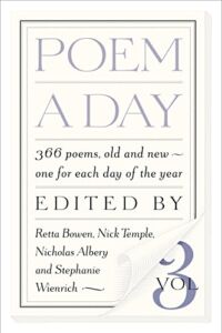 Poem a Day: Vol. 3: 366 poems, old and new…one for each day of the year