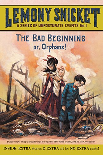 The Bad Beginning: Or, Orphans! (A Series of Unfortunate Events, Book 1) | The Storepaperoomates Retail Market - Fast Affordable Shopping