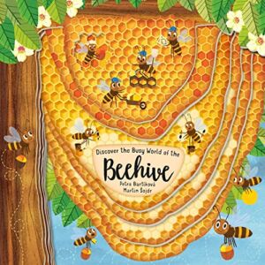 Discovering the Busy World of the Beehive (Happy Fox Books) Board Book Teaches Kids Ages 2-5 about Bees, Exploring a Hive with Each Page Turn, plus Educational Facts and Vocabulary Words (Peek Inside)