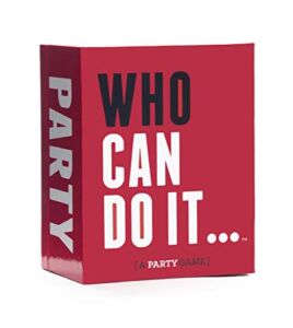 Who Can Do It – Compete with Your Friends to Win These Challenges [A Party Game]