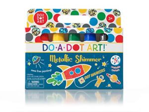 Kids Washable Dot Art Markers – New Metallic Shimmer Paint Daubers Non-Toxic For Children, Toddlers Preschool and Kindergarten Teachers The Original Dot Markers By Do A Dot Art!