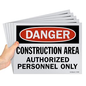 SmartSign (Pack of 5) 9 x 12 inch “Danger – Construction Area, Authorized Personnel Only” OSHA Sign, Screen Printed, 10 mil Polystyrene Plastic, Red/Black on White