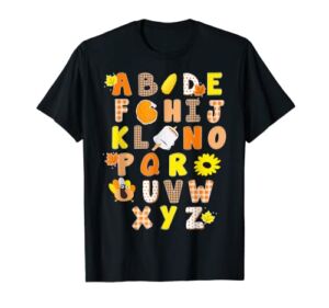 Alphabet Funny Turkey Thanksgiving Costume Preschool Teacher T-Shirt