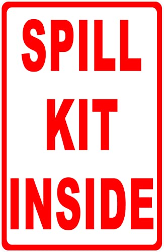 Spill Kit Inside Sign. 9×12 Metal. | The Storepaperoomates Retail Market - Fast Affordable Shopping