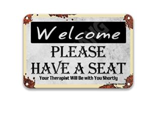 Welcome Please Have A Seat Your Therapist Will Be With You Shortly Vintage Tin Sign Farmhouse Coffee Sign Farmhouse Decor For The Kitchen Kitchen Wall Decor Farmhouse Tin Signs 8X12