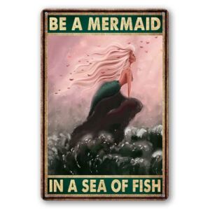 LOVEJIA Be A Mermaid In A Sea Of Fish Sign Metal Tin Signs Vintage Mermaid On The Reef Art Poster Plaque Home Wall Decor Retro Bedroom Bathroom Decor Gifts 8×12 Inches TPM-4-7