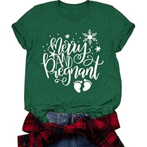 VILOVE Merry and Pregnant Shirt Women Merry Christmas T-Shirt Pregnancy Announcement T-Shirt Baby Maternity T-Shirt Green
