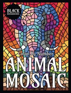 ANIMAL MOSAIC Color By Number (Black Backgrounds)