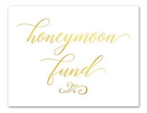 Wedding Honeymoon Fund Sign Gold Foil Signage Reception Decoration Unframed Wall Art Poster Gold Foil Print