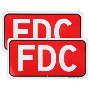 2-Pack FDC Sign, Fire Department Connection Sign, 12″x 6″ – .040 Rust Free Aluminum – Reflective, UV Protected and Weatherproof