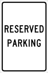 NMC TM5G Traffic Sign, “RESERVED PARKING”, 12″ Width x 18″ Height, Aluminum, Black on White, 0.040″ Thick