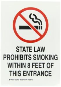 Brady 123053 Self Sticking Polyester No Smoking Sign – Indiana, 10″ X 7″, Legend “State Law Prohibits Smoking Within 8 Feet Of This Entrance”