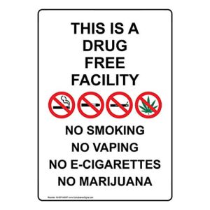 ComplianceSigns.com Vertical This is A Drug Free Facility No Smoking No Vaping No E-Cigarettes No Marijuana Safety Sign, 10×7 inch Plastic for Alcohol/Drugs/Weapons
