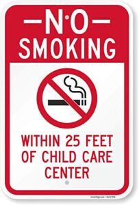 SmartSign”No Smoking Within 25 Feet of Child Care Center” Sign | 12″ x 18″ Aluminum