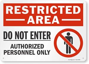 SmartSign “Restricted Area – Do Not Enter, Authorized Personnel Only” Sign | 10″ x 14″ Plastic