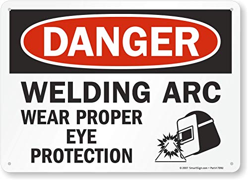 SmartSign – U9-2145-NP_10x14 “Danger – Welding Arc, Wear Proper Eye Protection” Sign | 10″ x 14″ Plastic Black/Red on White | The Storepaperoomates Retail Market - Fast Affordable Shopping