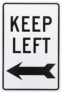 NMC TM28G KEEP LEFT Sign – 12 in. x 18 in. High Intensity Reflective Aluminum Traffic Safety Sign with Black Arrow Graphic, Text on White Base