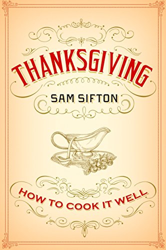Thanksgiving: How to Cook It Well: A Cookbook | The Storepaperoomates Retail Market - Fast Affordable Shopping