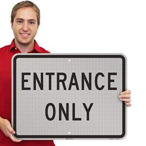 SmartSign “Entrance Only” Sign | 18″ x 24″ 3M High Intensity Grade Reflective Aluminum
