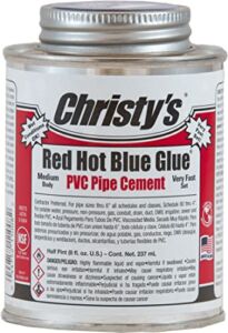 Christy’s Red Hot Blue Glue PVC Cement – Medium Body, Very Fast Set, Low-VOC, 1/2 Pint (8 fl oz)