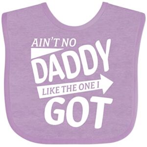 Inktastic Ain’t No Daddy Like the 1 I Got- Father’s Day for Kids Baby Bib Lavender 359d5