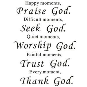 Maydahui Scripture Vinyl Wall Decal Bible Verse Wall Stickers (16.9*22.8 Inch) Christian Inspirational Quotes Decals Motivational Saying Happy Moments Praise God Difficult Moment Seek God Sticker For Office Living Room Mirror Home Decor