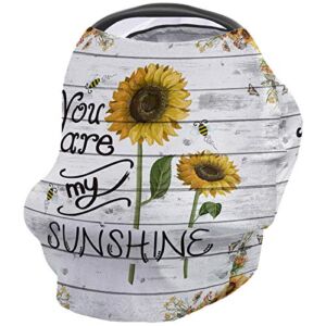 Sunflower Nursing Covers for Breastfeeding Baby Stroller and Car Seat Combo You are My Sunshine Carseat Canopy Baby Cart High Chair Infinity Scarf