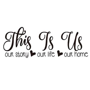 This is Us Our Story Our Life Our Home Family Wall Decal Love Quote Vinyl Wall Lettering Home Décor