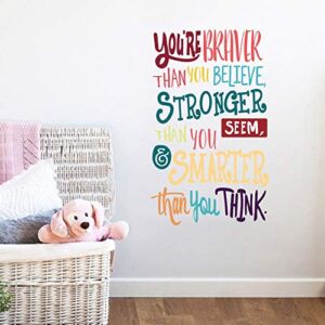 Colorful Inspirational Quote Wall Decal–You’re Braver Than You Believe,Stronger Than You Seem,Smarter Than You Think, Positive Quote Sticker for Kids Room Nursery,Classroom Decor