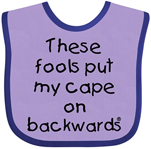 Inktastic These Fools Put My Cape on Baby Bib Lavender and Purple 10a80 | The Storepaperoomates Retail Market - Fast Affordable Shopping