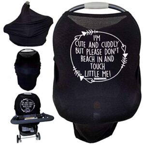 Car Seat 5 in 1 Cover – I’m Cute & Cuddly But Please Don’t Touch Little Me (Black)