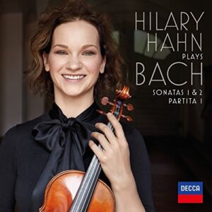 Hilary Hahn Plays Bach: Violin Sonata