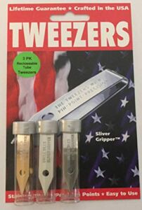 3 Pack Uncle Bill’s Sliver Gripper Precision Tweezers in a Recloseable Tube
