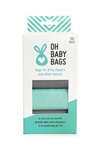 Oh Baby Bags Bulk Refill Box – Recycled Scented Disposable Plastic Bags for Dirty Diapers and Other Messes – Refills Only – 8 Rolls, 96 Bags Total – Seafoam and Gray