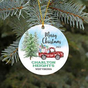 2021 Christmas Ornament Tree Any State Charlton Heights West Virginia Holiday Christmas Family & Friends Funny Gift Xmas Tree Decoration Home Decor MDF Plastic 3″