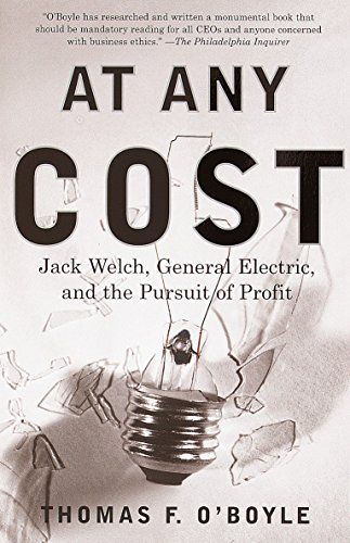 At Any Cost: Jack Welch, General Electric, and the Pursuit of Profit | The Storepaperoomates Retail Market - Fast Affordable Shopping