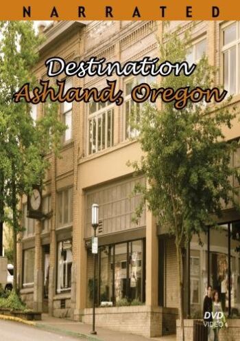 Ashland, Oregon Video Documentary – Destination Ashland, Oregon Movie – Explore A Unique Oregon Town | The Storepaperoomates Retail Market - Fast Affordable Shopping
