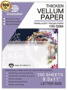 100 Sheets Translucent Vellum Paper, Dowsabel 68LBS 8.5 x 11 inches Printable Vellums for Card Overlays, Invitations Belly Bands, Envelope, Lantern,100 Sheets