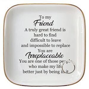 Scwhousi True Frienship Gifts for Women Female Birthday Ceramic Ring Dish Jewelry Tray-A Truely Great Friend is Hard to Find,Difficult to Leave and Impossible to Replace