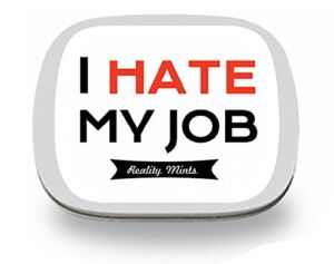 I Hate My Job Mints – Funny Office Gift Gifts for Coworkers Hate My Job Gifts Funny Mint Tins Stocking Stuffers My Job Sucks Millennial Gifts Wintergreen Breath Mints Reality Mints by Gears Out