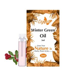 Crysalis Wintergreen (Gaultheria Procumbens) Oil |100% Pure & Natural Undiluted Essential Oil Organic Standard|for Undiluted Therapeutic Grade |Aromatherapy Oil| for All Skin Types- 3ml with Dropper