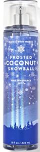 Bath & Body Works Frosted Coconut Snowball Fine Fragrance Body Mist Spray 8 Ounce (Frosted Coconut Snowball)