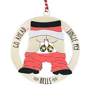 Yingya Christmas Xmas Holiday Ornament Funny Gag Gift Wooden Ornament，Inappropriate Ornament，Jingle My Bells