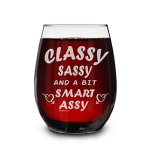 shop4ever Classy Sassy And A Bit Smart Laser Engraved Stemless Wine Glass Funny Drinking Wine Glass For Bestfriend Sister Daughter