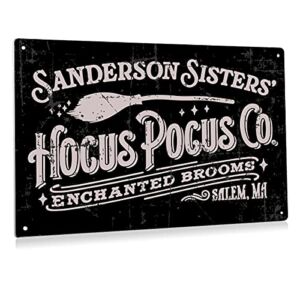 Funny Halloween Hocus Pocus Metal Tin Sign Wall Art Decor Retro Sanderson Sisters Yard Sign for Home Decor Gifts – 8×12 Inch
