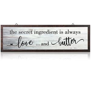 The Secret Ingredient Is Always Love and Butter Sign Funny Wood Kitchen Wall Sign Funny Farmhouse Kitchen Wall Decoration Rustic Kitchen Wall Decor, 15.7 x 4.7 Inch (Black Words on White Background)