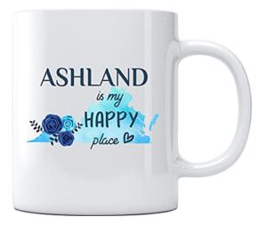 Ashland Virginia Is My Happy Place Mug Virginia Coffee Mug Cup Virginia Gifts for Women Long Distance Gifts Mug Saying Funny Best Friend Gift State Souvenir Present 11oz White