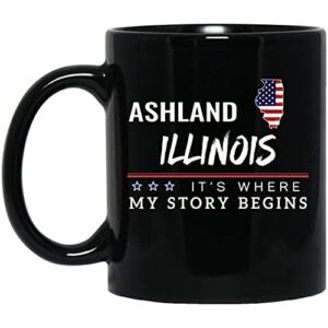 American Flag Mug Ashland Illinois Coffee Cup It’s Where My Story Begins 4th of July Coffee Mug Patriotic Gift Independence Day Memorial Day Tea Cup 11oz Black